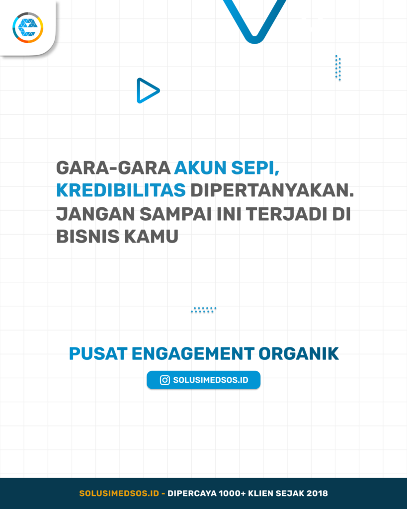 Akun sepi, kredibilitas bisnis terancam.